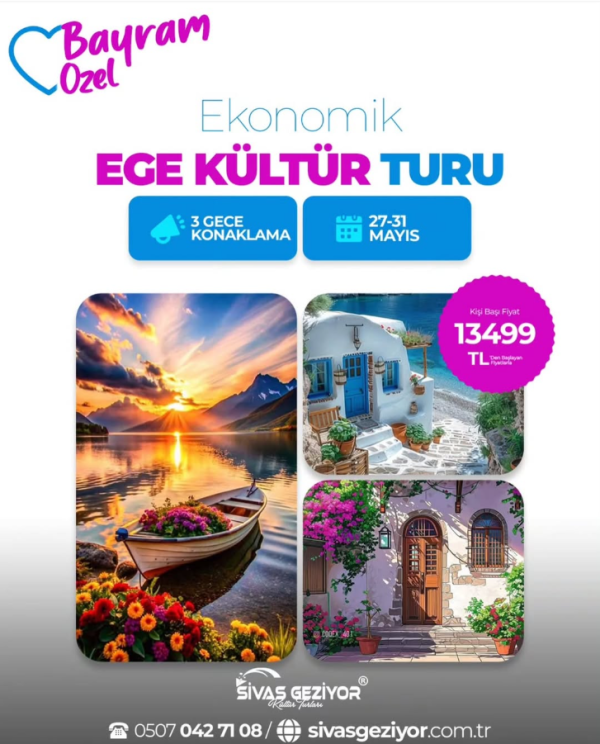 BAYRAM ÖZEL / EKONOMİK EGE TURU